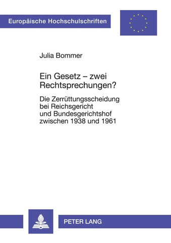 Ein Gesetz – zwei Rechtsprechungen?