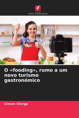 O 'fooding', rumo a um novo turismo gastronómico