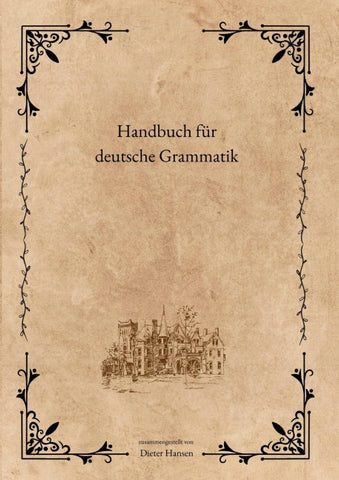 Handbuch für deutsche Grammatik