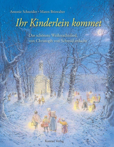 Ihr Kinderlein kommet - Das schönste Weihnachtlied