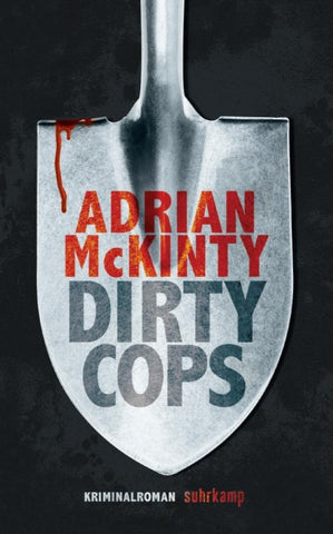 Dirty Cops − Kriminalroman (Sean-Duffy-Serie 6)