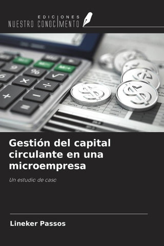 Gestión del capital circulante en una microempresa