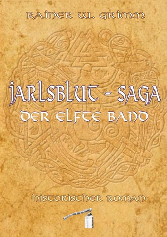 Jarlsblut-Saga Der elfte Band