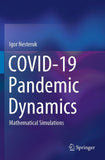 COVID-19 Pandemic Dynamics