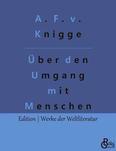 Über den Umgang mit Menschen