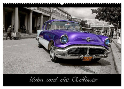 Kuba und die Oldtimer (Wandkalender 2027 DIN A2 quer), CALVENDO Monatskalender