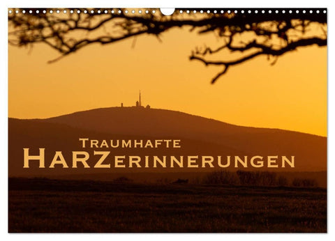 Harzerinnerungen (Wandkalender 2027 DIN A3 quer), CALVENDO Monatskalender
