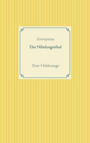 Das Nibelungenlied