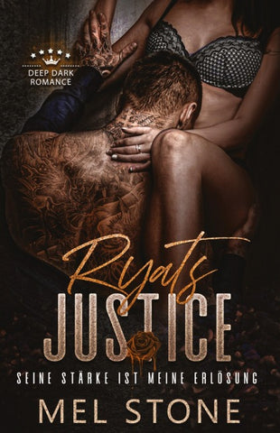 Ryats Justice - Seine Stärke ist meine Erlösung