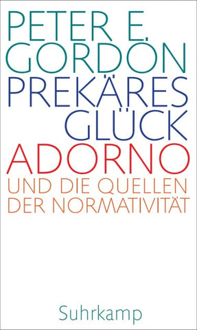 Prekäres Glück