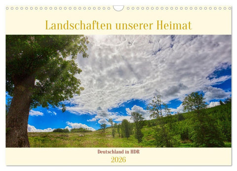 Landschaften unserer Heimat (Wandkalender 2026 DIN A3 quer), CALVENDO Monatskalender