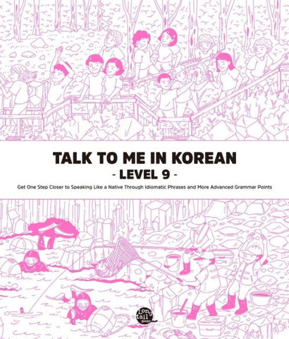 Talk To Me In Korean - Level 9