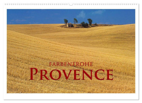 Farbenfrohe Provence (Wandkalender 2026 DIN A2 quer), CALVENDO Monatskalender