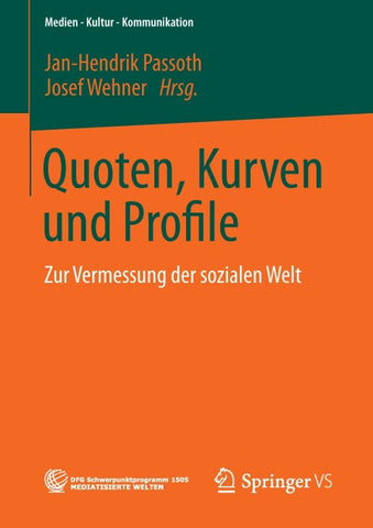Quoten, Kurven und Profile