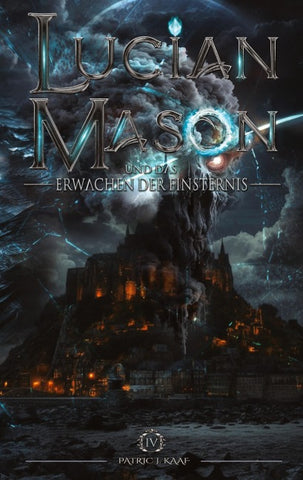 Lucian Mason und das Erwachen der Finsternis