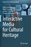 Interactive Media for Cultural Heritage