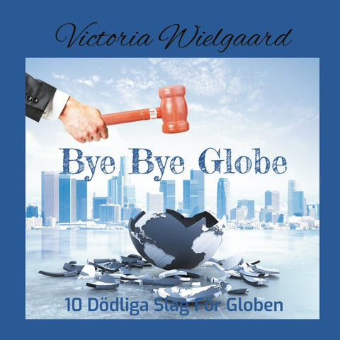 Bye Bye Globe