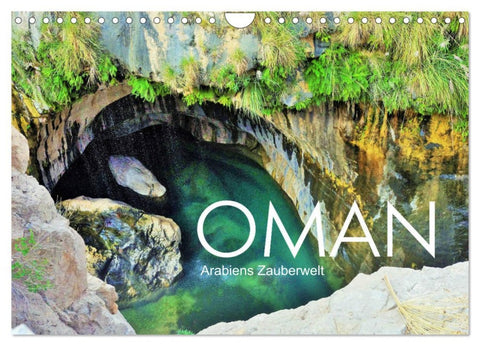 Oman - Arabiens Zauberwelt (Wandkalender 2026 DIN A4 quer), CALVENDO Monatskalender