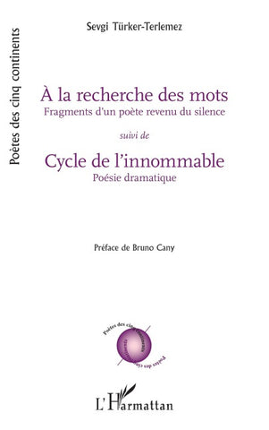 À la recherche des mots suivi de Cycle de l'innommable