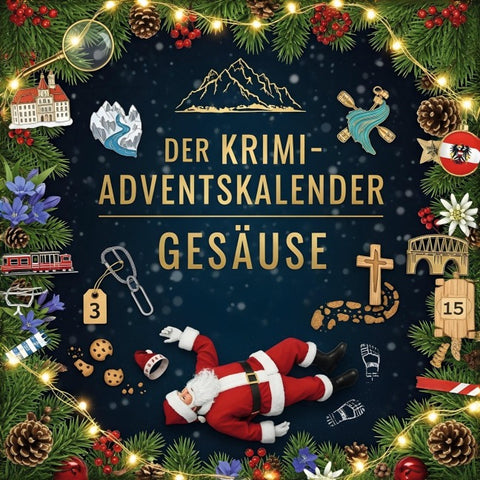 Der Krimi-Adventskalender Gesäuse