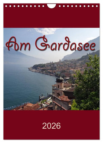 Am Gardasee (Wandkalender 2026 DIN A4 hoch), CALVENDO Monatskalender