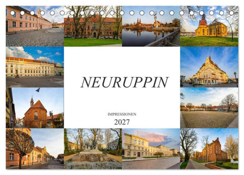 Neuruppin Impressionen (Tischkalender 2027 DIN A5 quer), CALVENDO Monatskalender