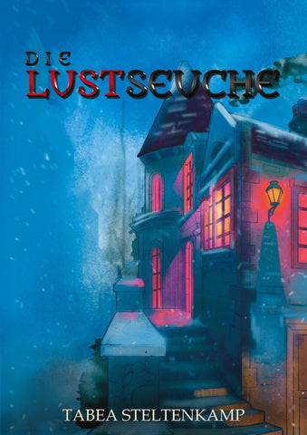 Die Lustseuche