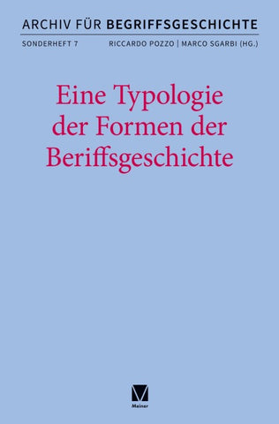 Eine Typologie der Formen der Begriffsgeschichte