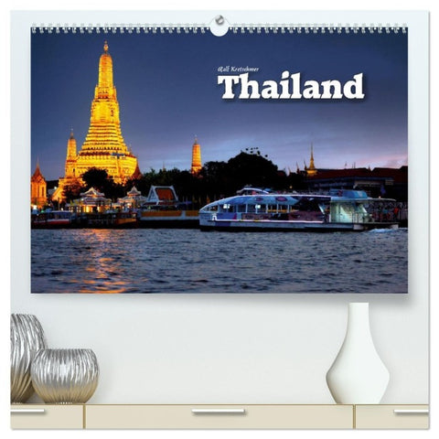 Thailand (Ralf Kretschmer) (hochwertiger Premium Wandkalender 2027 DIN A2 quer), Kunstdruck in Hochglanz