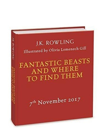 Fantastic Beasts and Where to Find Them/Illustr. Ed.