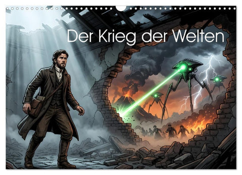 Der Krieg der Welten (Wandkalender 2027 DIN A3 quer), CALVENDO Monatskalender