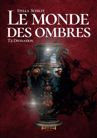 Le monde des ombres - Tome 2