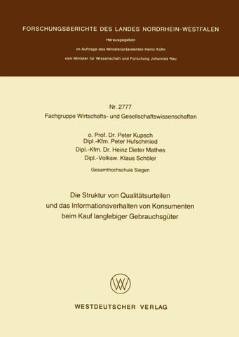 Die Struktur von Qualitätsurteilen und das Informationsverhalten von Konsumenten beim Kauf langlebiger Gebrauchsgüter