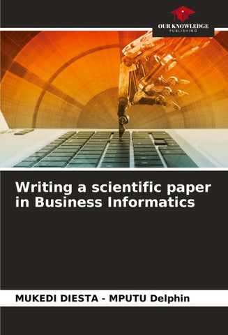 Writing a scientific paper in Business Informatics