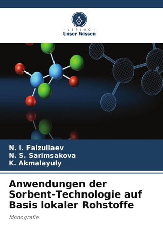 Anwendungen der Sorbent-Technologie auf Basis lokaler Rohstoffe