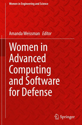 Women in Advanced Computing and Software for Defense