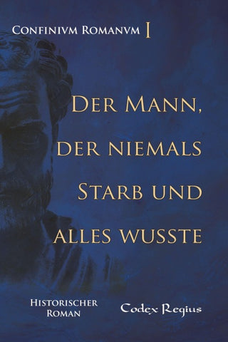 Der Mann, der niemals starb und alles wusste
