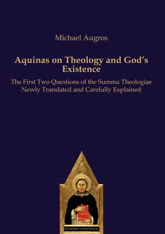 Aquinas on Theology and God’s Existence