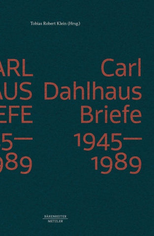 Carl Dahlhaus: Briefe 1945-1989