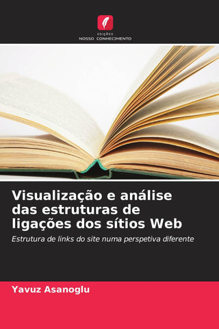 Visualização e análise das estruturas de ligações dos sítios Web