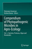 Compendium of Phytopathogenic Microbes in Agro-Ecology