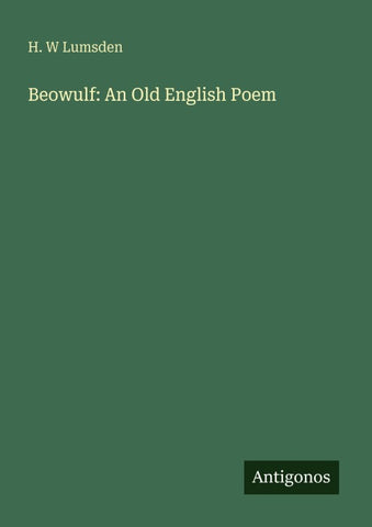 Beowulf: An Old English Poem