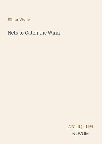 Nets to Catch the Wind