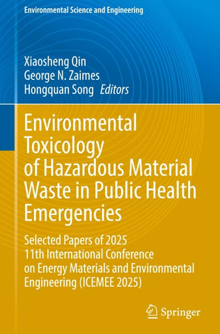 Environmental Toxicology of Hazardous Material Waste in Public Health Emergencies