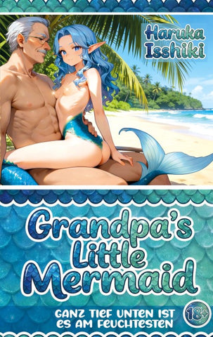 Hentai: Grandpa's Little Mermaid