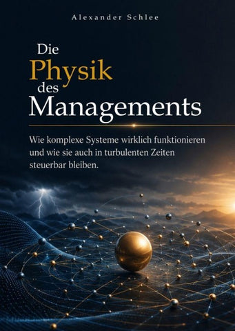 Die Physik des Managements
