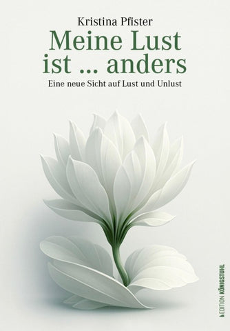 Meine Lust ist … anders