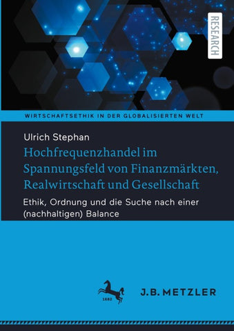 Hochfrequenzhandel im Spannungsfeld von Finanzmärkten, Realwirtschaft und Gesellschaft