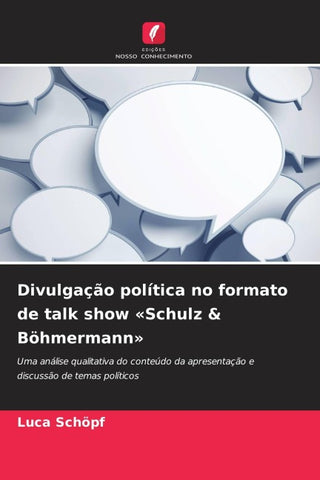 Divulgação política no formato de talk show 'Schulz & Böhmermann'
