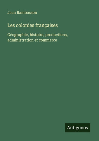 Les colonies françaises